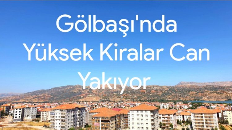 İlçemizde Yüksek Ev Kiraları Can Yakıyor