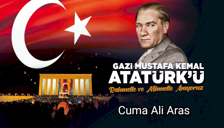 Cuma Ali Aras'in 10 Kasım mesajı